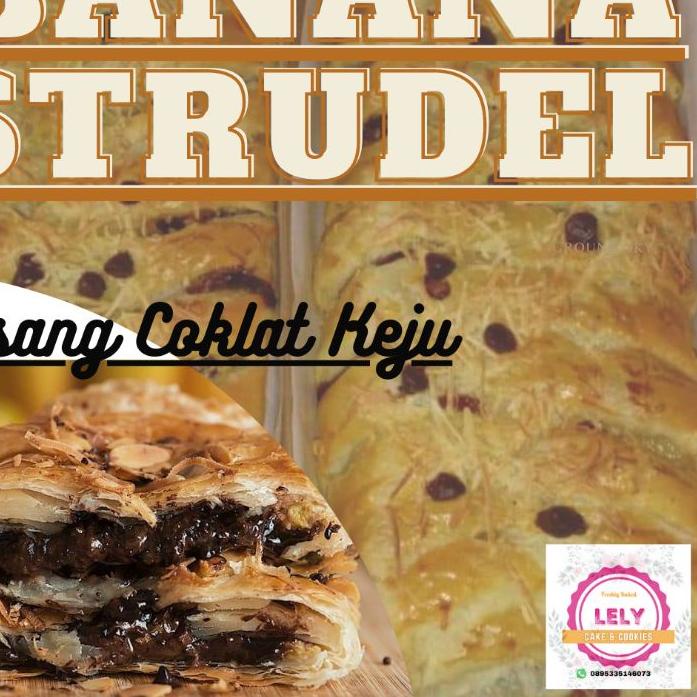 

❈ PROMO!!! BANANA PISANG STRUDEL PISANG KEJU COKLAT PASTRY HOMEMADE MURAH ENAK ✳