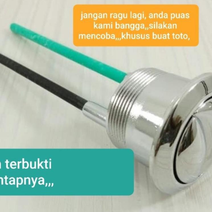 ◘ Tombol kloset dua flash, bisa buat toto cw420j, cw660nj, cw860j, cw821j, cw868j, dll ◘