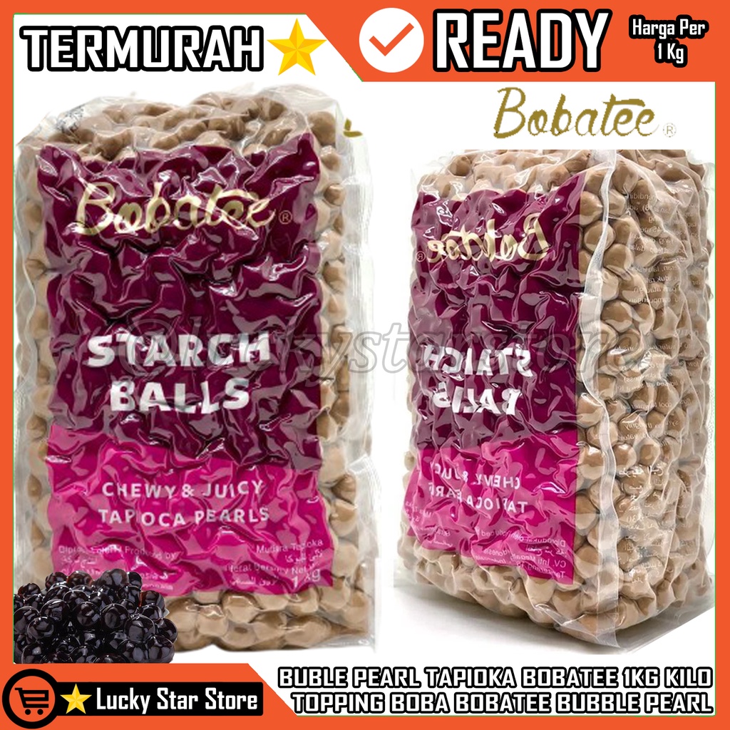 

BUBLE PEARL TAPIOKA BOBATEE 1KG BUKAN ITPIN COMEFOOD BUBLE PEARL TAPIOKA BOBA BOBATEE 1 KG NO ITPIN NO COMEFOOD BELZA BOBA KING DLL BOBATEE 1KG BOBA PEARL BUBBLE PEARL TOPPING BOBA BOBATEE TERMURAH DAN ENAK BOBATEE 1KG TERMURAH MINUMAN HIASAN BOBBA ENAK