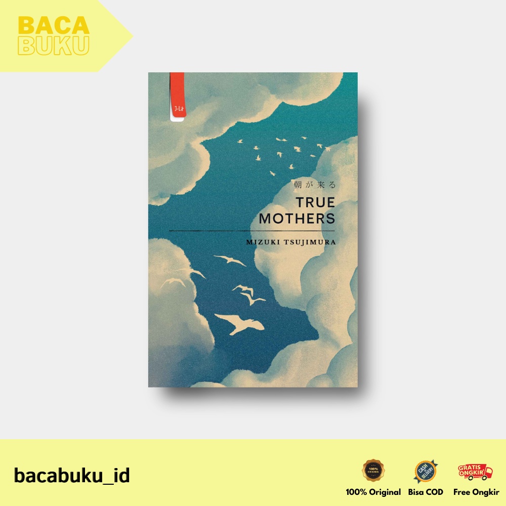 NOVEL TRUE MOTHERS by Mizuki Tsujimura