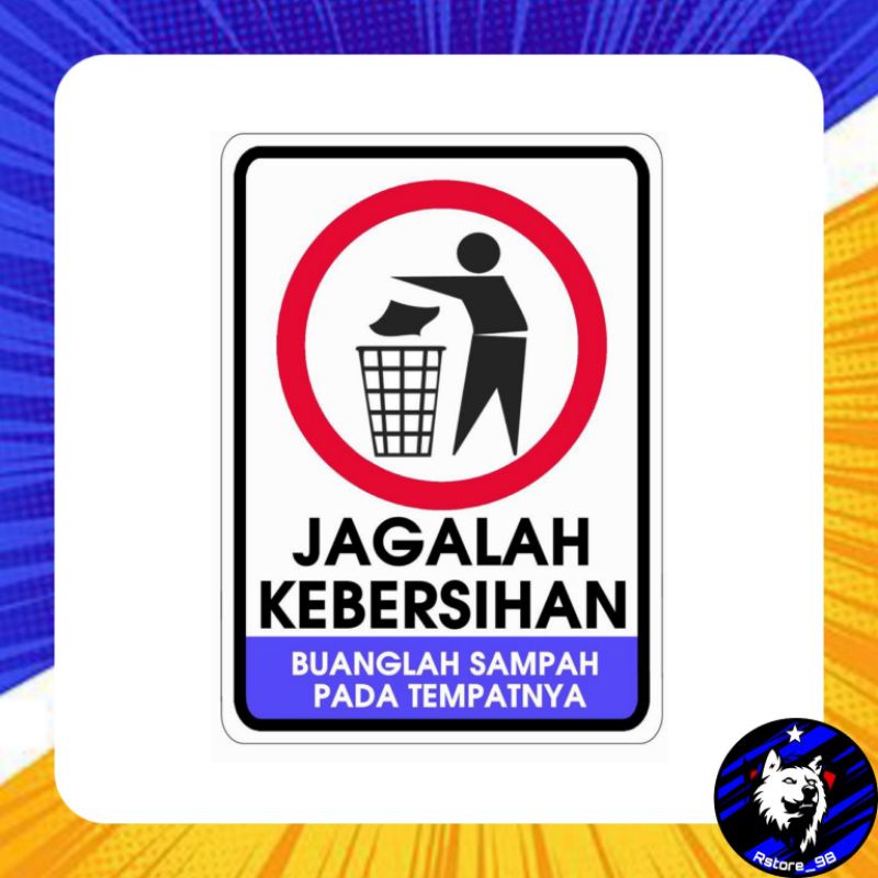 

STICKER STIKER DILARANG BUANG SAMPAH SEMBARANGAN + LAMINASI GLOSSY