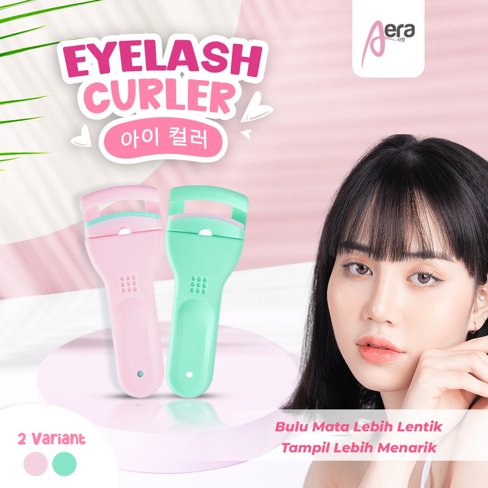AERA Eyelash Curler Penjepit Bulu Mata Pelentik Bulumata Eye Make Up Tool