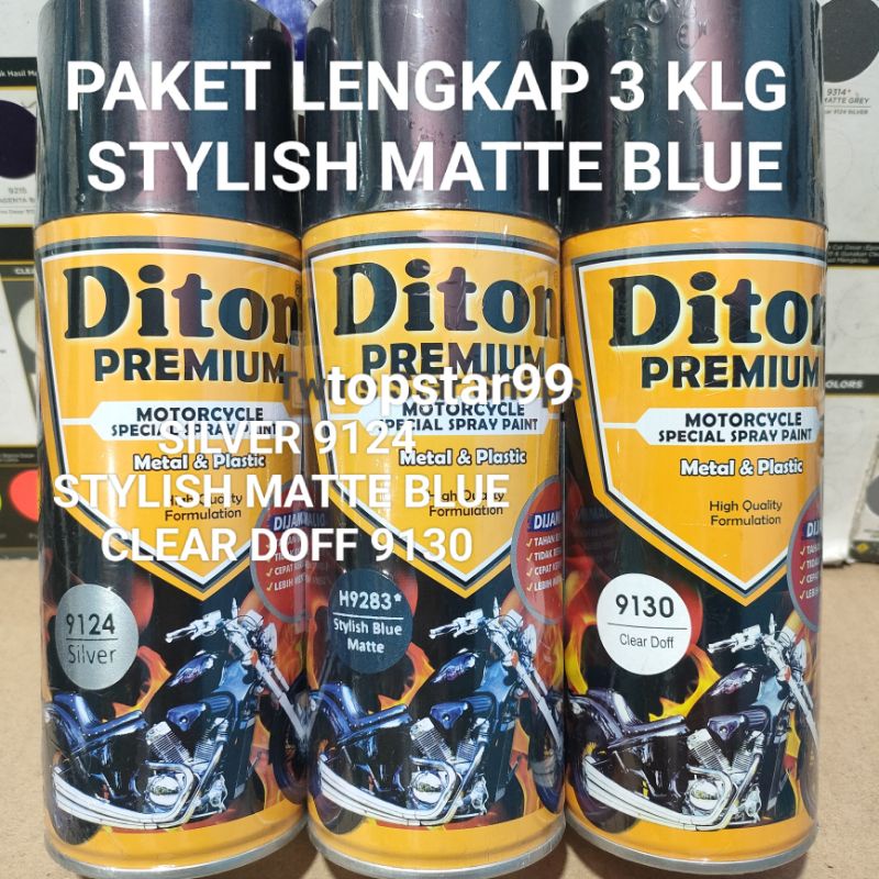 Diton Premium Paket Lengkap 3 Kaleng 400cc Biru Dof Dop Stylish Blue Matte 9283 Clear Doff 9130 Pilox Pilok Cat Semprot Spray Paint