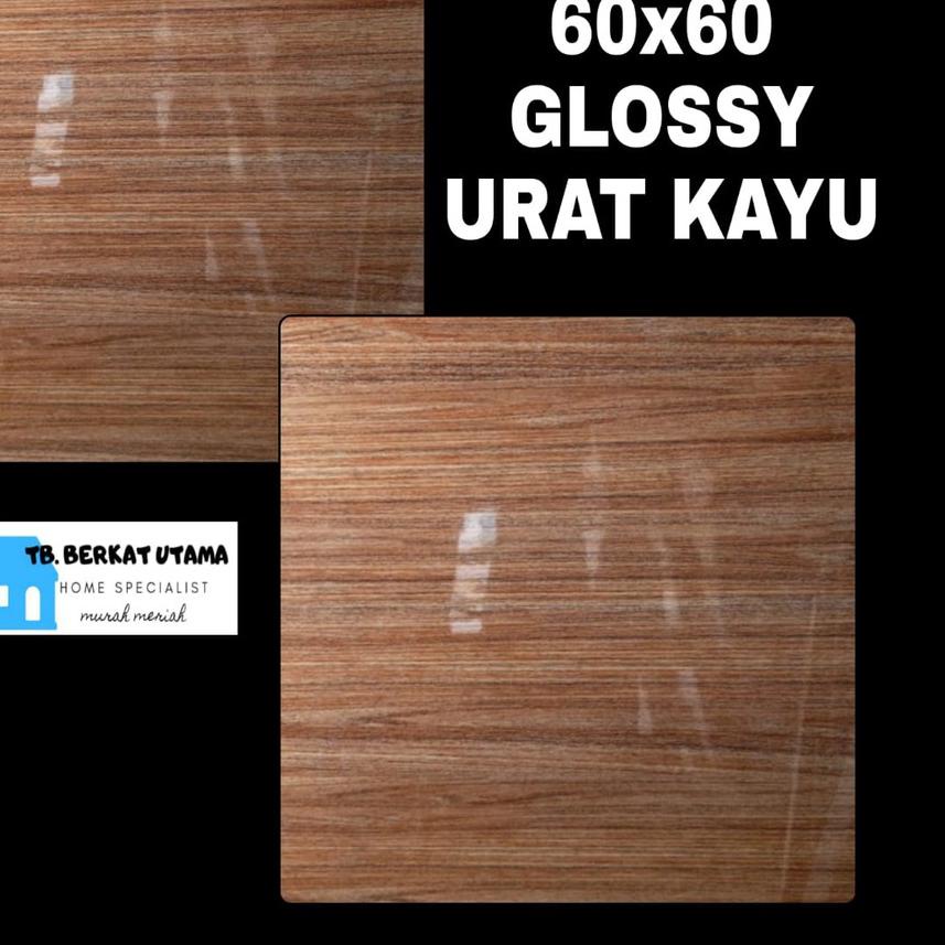 ◌ GRANIT LANTAI 60X60 GLOSSY URAT KAYU COKLAT ✹