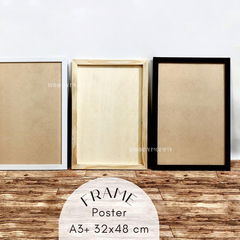 ♝ Frame  A3+ 32x48 cm A3 plus - Bingkai Kayu Pinus Natural - Pigura Figura Minimalis ✵