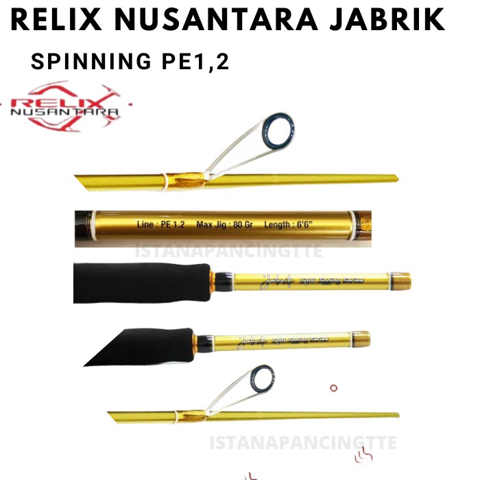 Joran Jabrik PE 1.2 Spinning, OH Light Jigging Relix Nusantara ISTANA PANCING