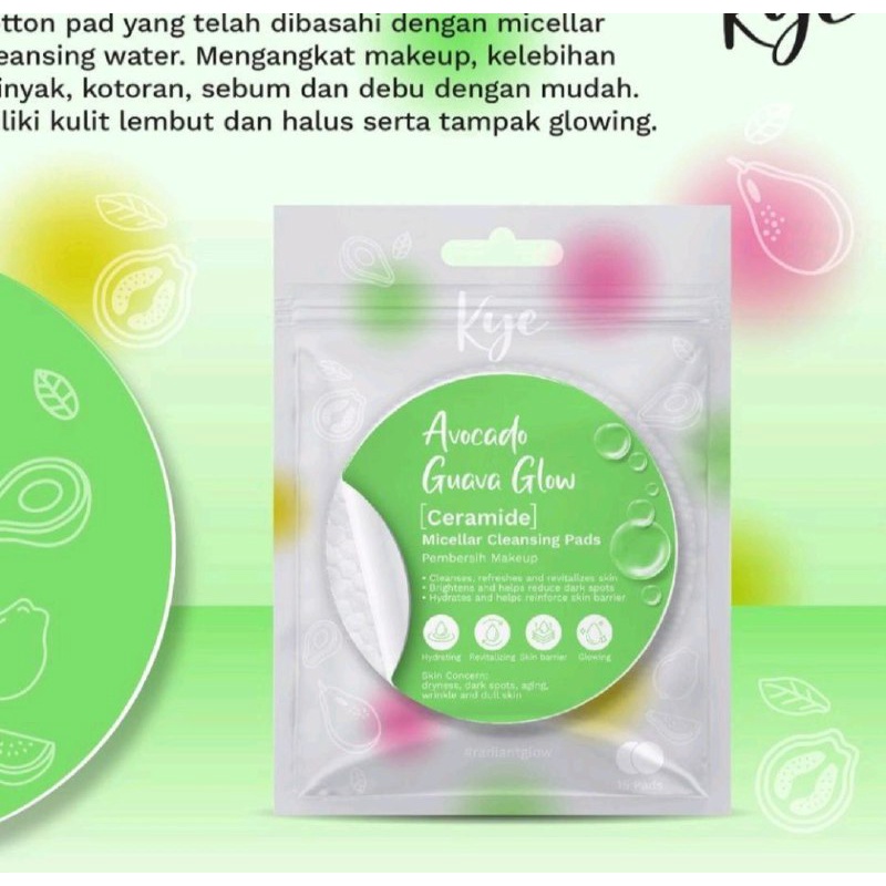 KYE AVOCADO GUAVA CLEANSING PADS ISI 15 / KOSMETIK / PEMBERSIH MAKE UP