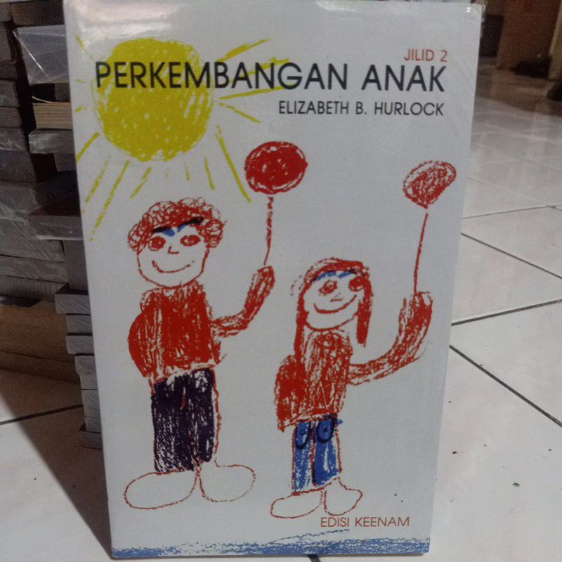 Jual Perkembangan Anak Jilid 2 Edisi 6 By Elizabeth B Hurlock | Shopee ...