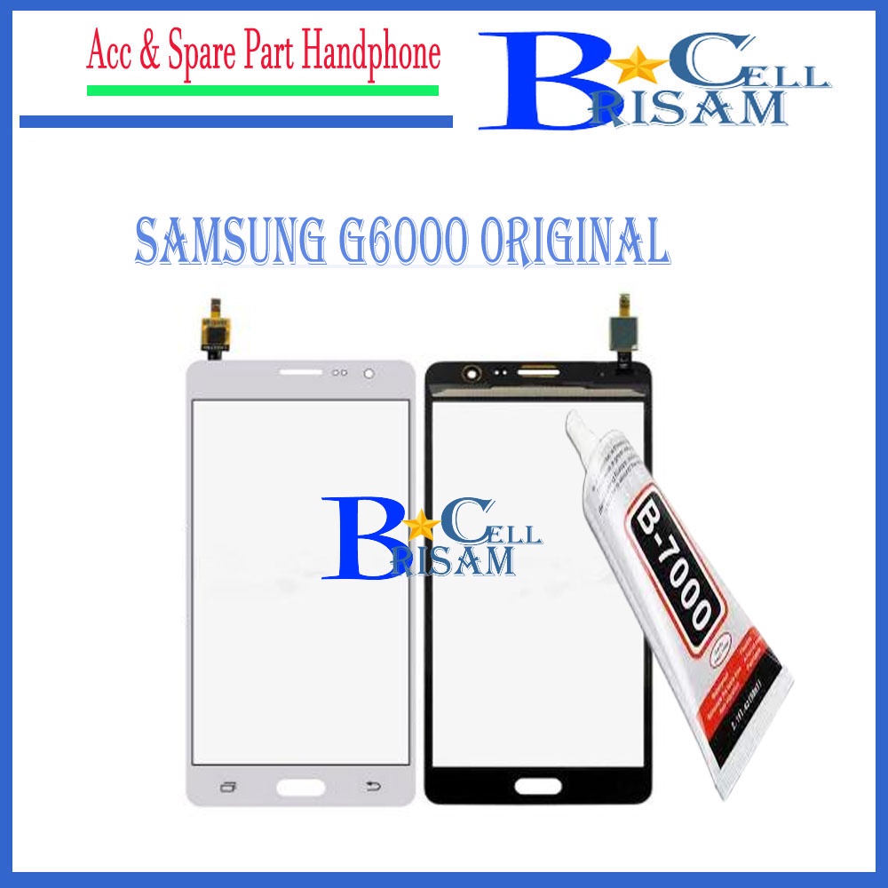 TOUCHSCREEN + LEM B7000 LAYAR SENTUH TS G600FY + IC PUTIH IN5 GALAXY ON 7 = G6000