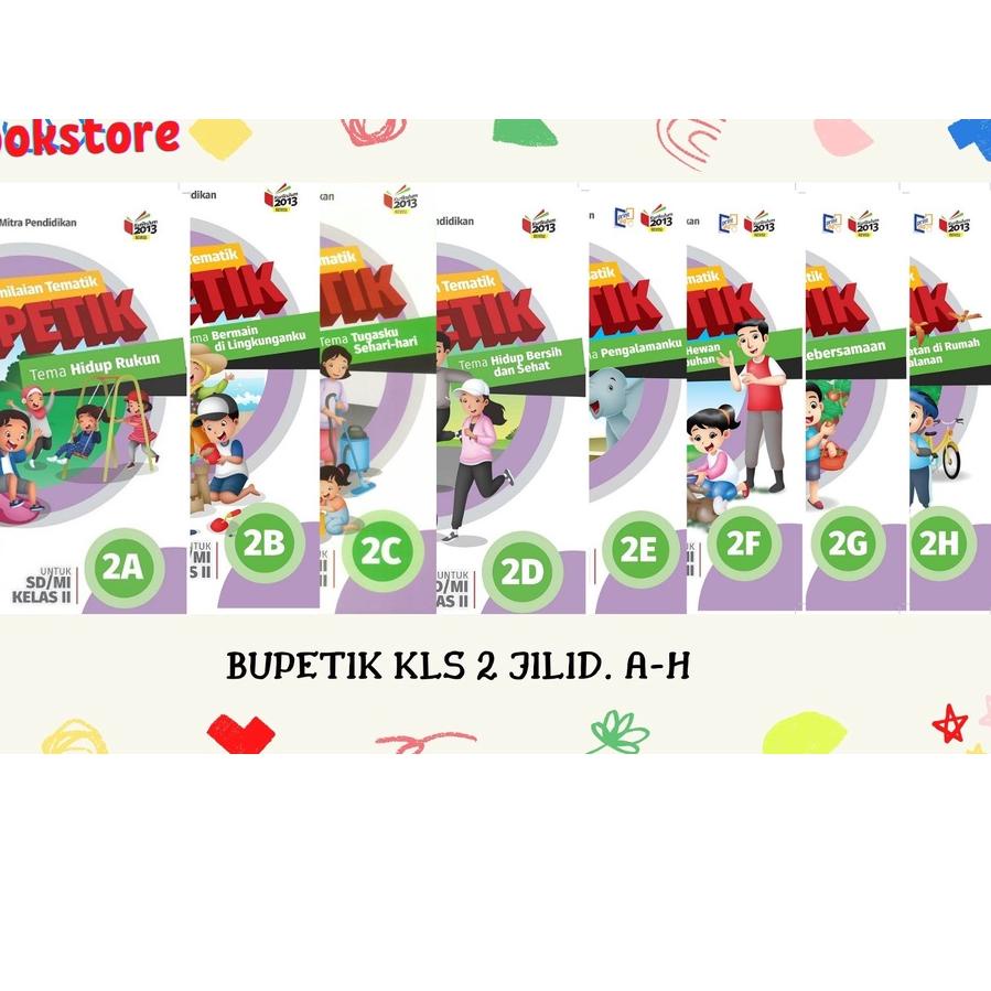 

Cod - BUPETIK SD Kls.2 JL. A - H. /K13N ✓