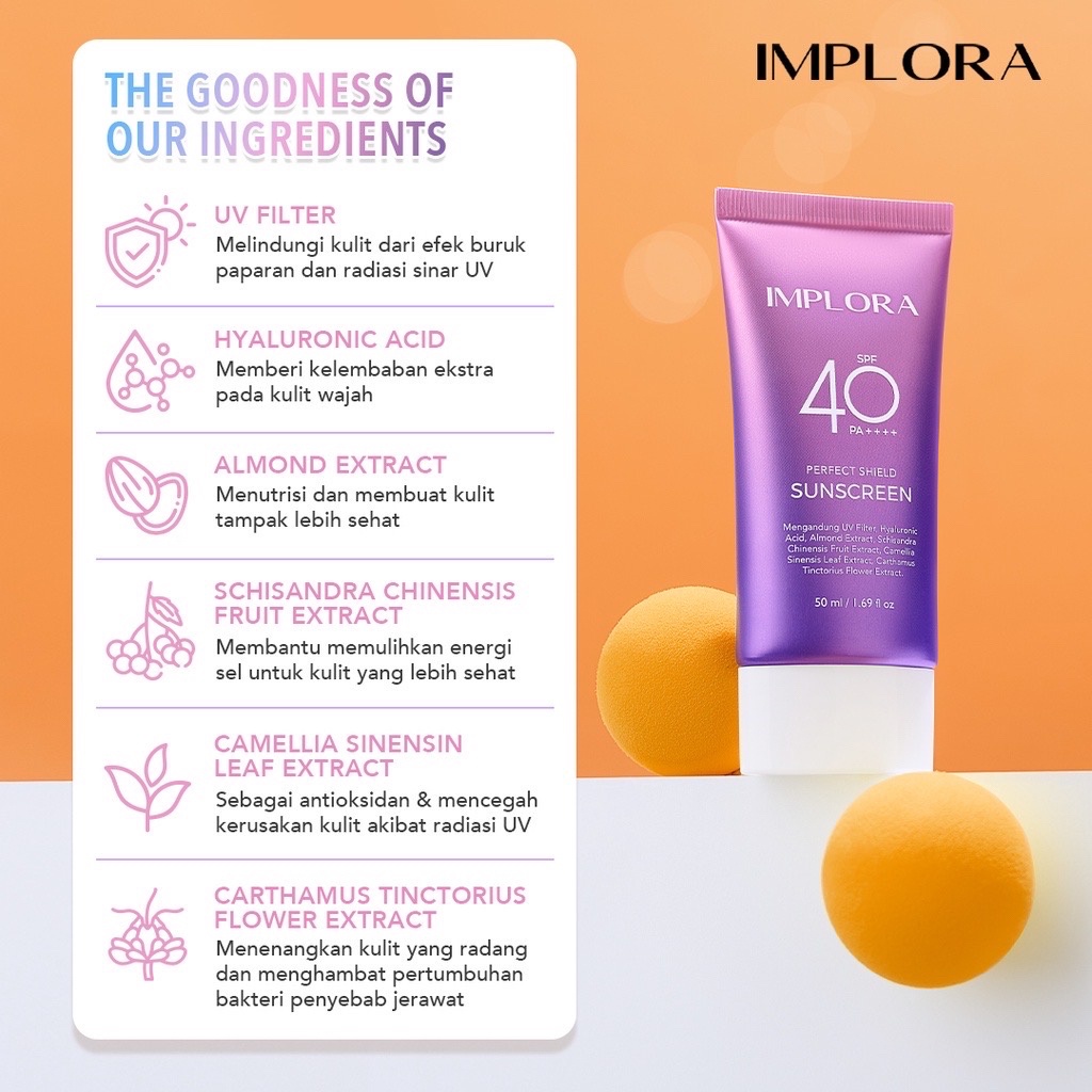 IMPLORA Perfect Shield Sunscreen SPF 40 PA++++ Sunscreen Pelindung Wajah dari Efek Sinar UV