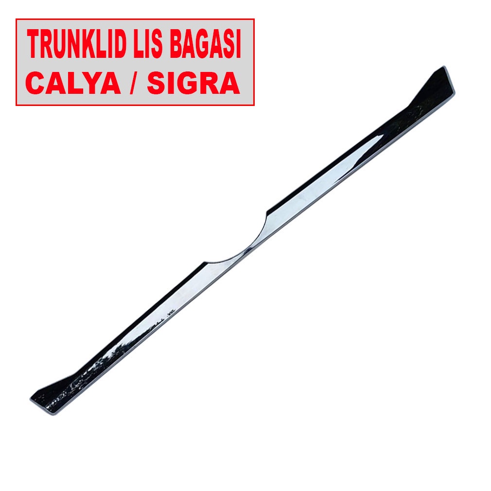 Trunk lid Lis Bagasi Calya Sigra Lis Pintu Bagasi Calya Sigra Chrome