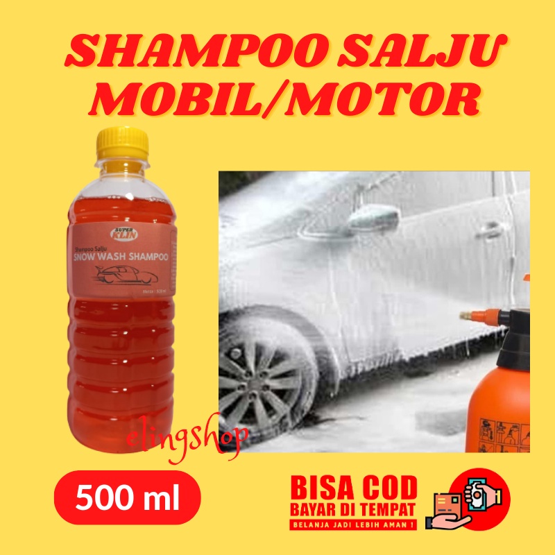 Shampoo Shampo Sampo Sabun Cuci Mobil Motor Salju 500 ml