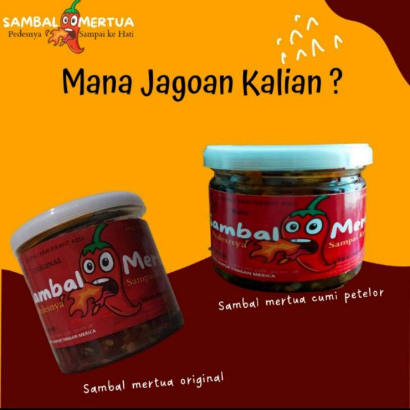 

SAMBAL MERTUA ORIGINAL DAN SAMBAL MERTUA CUMI THE BEST SELLER