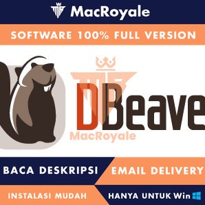 [Full Version] DBeaver Enterprise Win Lifetime - manajemen database universal untuk pengembangan, analisis SQL, dan administrasi database