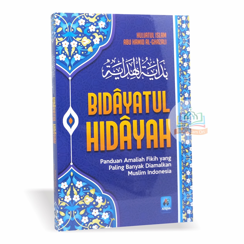 Bidayatul Hidayah - Imam Al-Ghazali - Pustaka Arafah