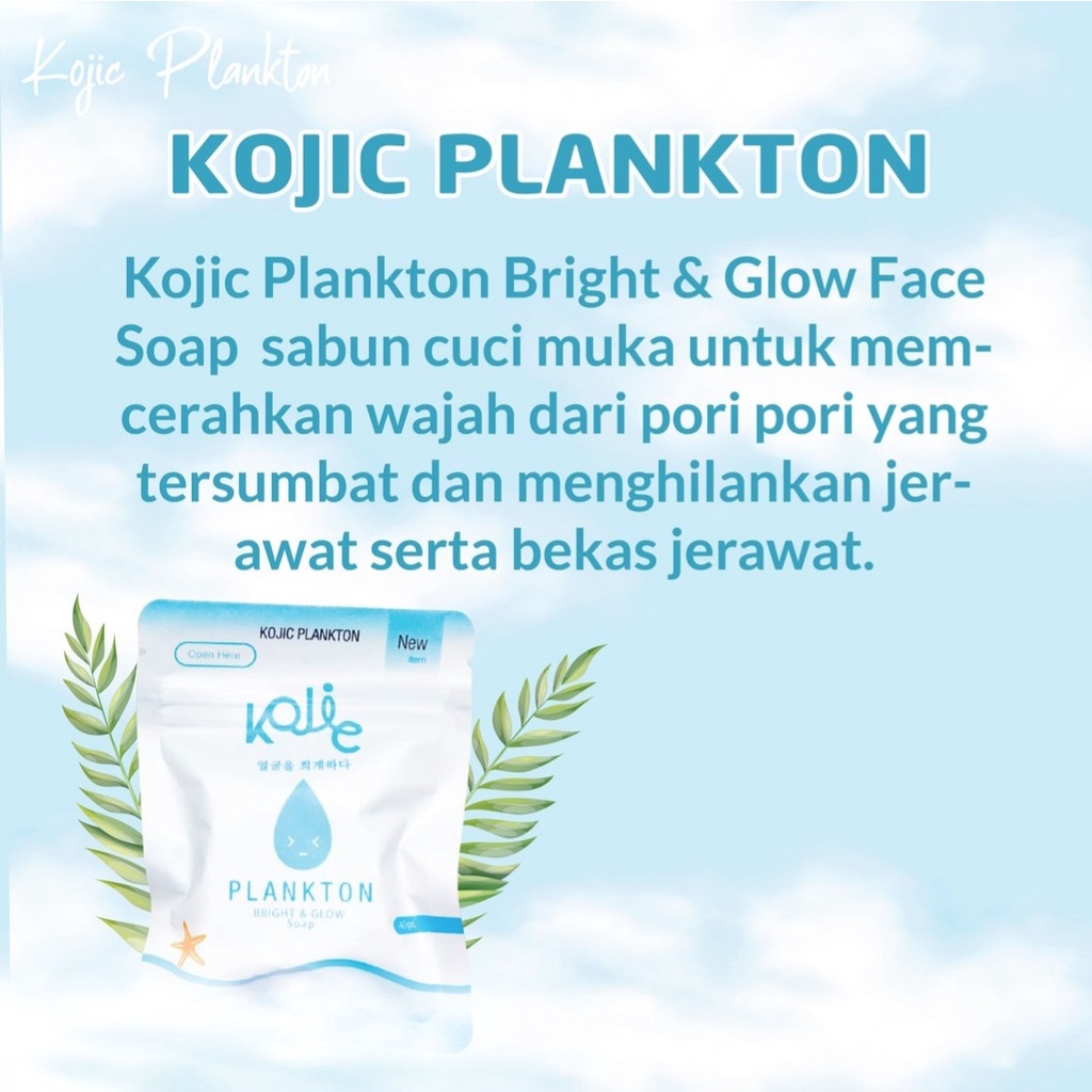 KOJIC PLANKTON BRIGHT &amp; GLOW SOAP 40g - TERDAFTAR BPOM - SABUN MANDI - SABUN WAJAH KOJIC