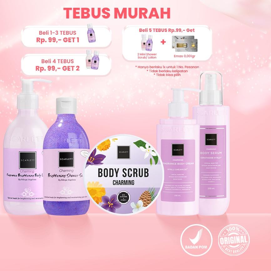 ✫ READY ~ SCARLETT CHARMING SERIES - CHARMING BODY LOTION/BODY SERUM/BODY CREAM/LULUR/SABUN SHOWER S