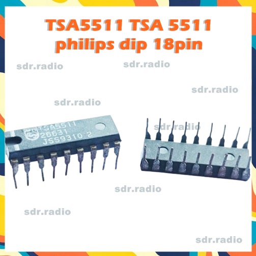 IC TSA5511 TSA 5511 philips dip 18pin
