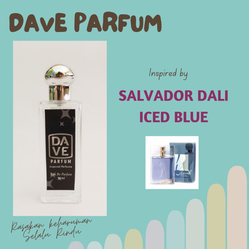 DAVE PARFUM SALVADOR DALI ICED BLUE SUPER PREMIUM INSPIRED