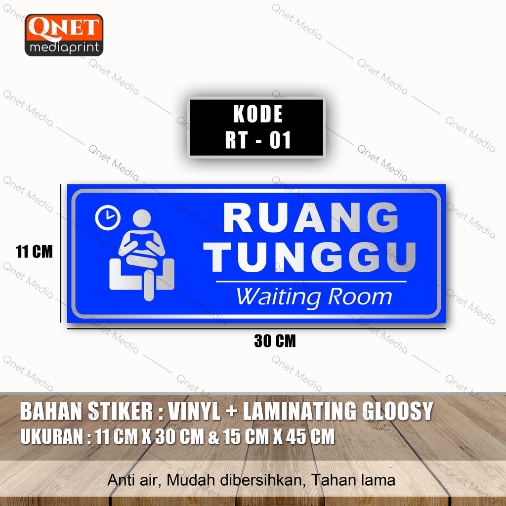 

STIKER RUANG TUNGGU | BAHAN VINYL + LAMINASI GLOSSY