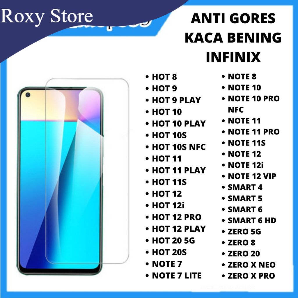 TEMPERED GLASS INFINIX HOT 8 9 9 PLAY 10 10 PLAY 10S 10S NFC 11 11 PLAY 11S 12 12i 12 PRO 12 PLAY 20 5G 20S NOTE 7 7 LITE 8 10 10 PRO NFC 11 11 PRO 11S 12 12i 12 VIP SMART 4 5 6 6 HD ZERO 5G 8 20 X NEO X PRO  INFINIX