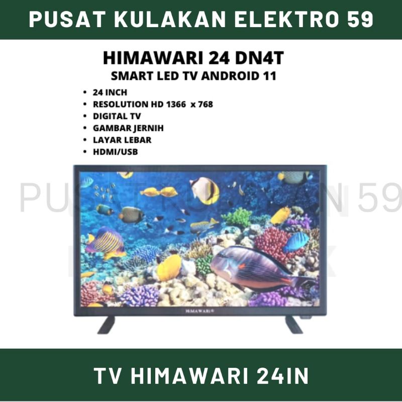 TV Digital Himawari 24inch / smart LED 24inch android 11