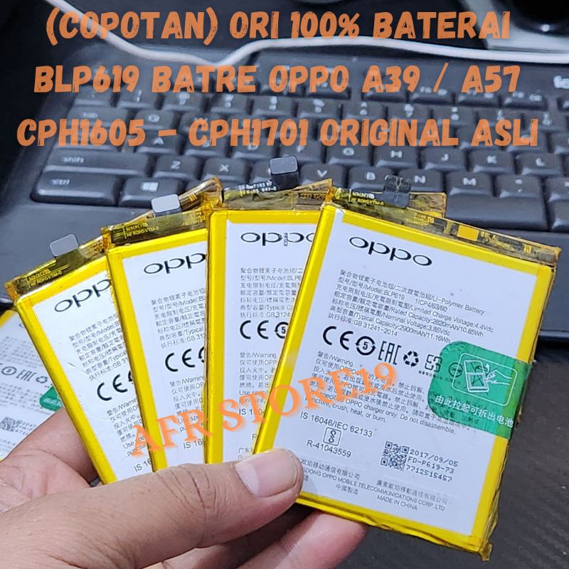(COPOTAN) ORI 100% Battery Baterai BLP619 Batre Oppo A39 / A57 CPH1605 - CPH1701 BLP619 Asli Origina