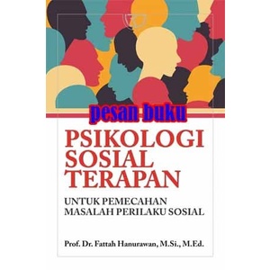 Terlaris Buku Psikologi Sosial Terapan - Fattah Hanurawan