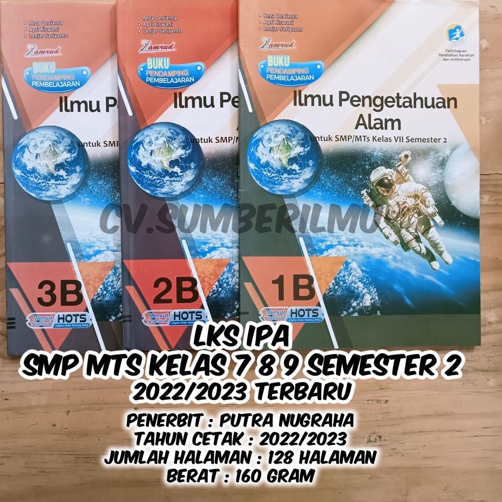 

D89 Lks IPA kelas 7 8 9 SMP VII VIII XI Semester 2 Terbaru 2022/2023 | Zamrud TERLARIS ク