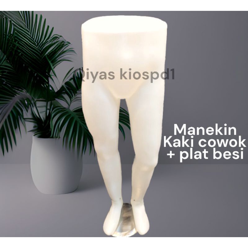 MANEKIN KAKI PRIA PATUNG COWOK KAKI + PLAT BESI