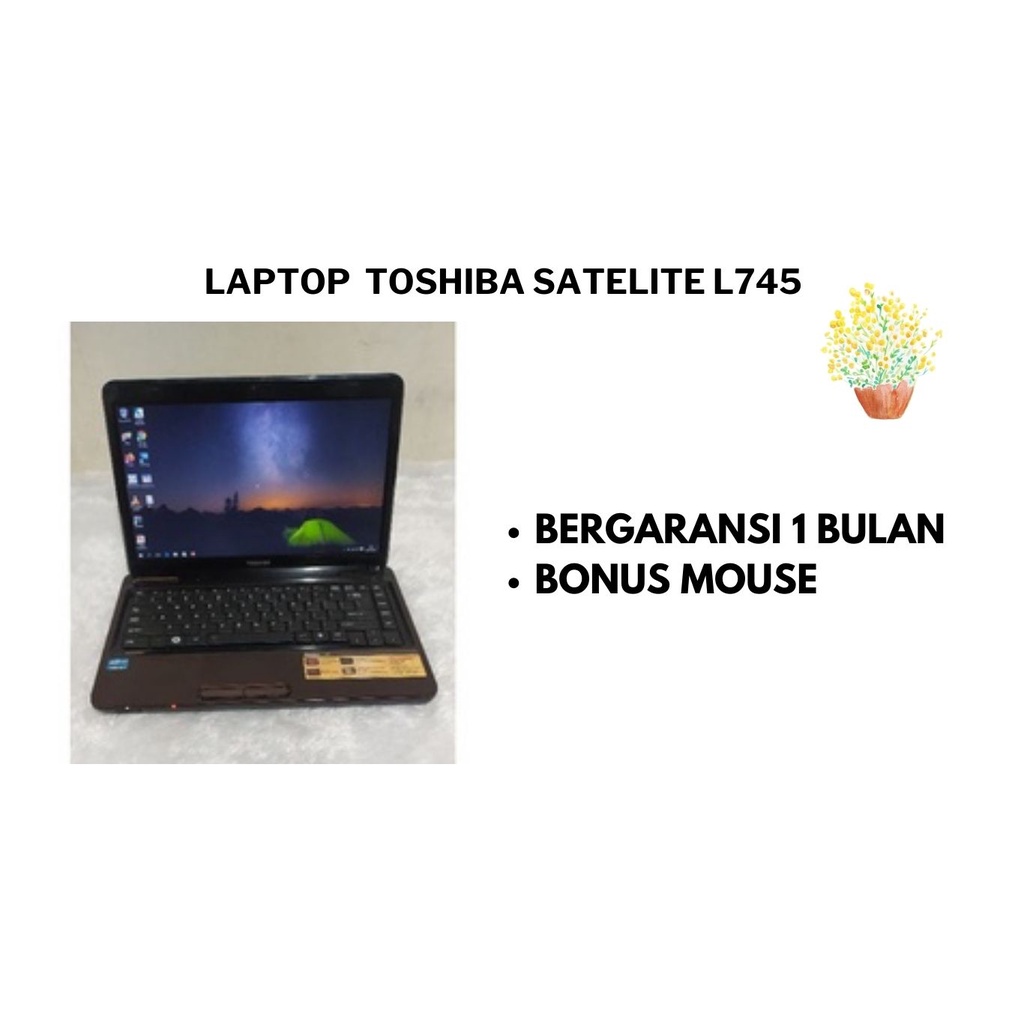 LAPTOP TOSHIBA SATELITE L745 INTEL CORE I3,LAPTOP SECOND,LAPTOP BEKAS BERUALITAS,LAPTOP MURAH,LAPTOP