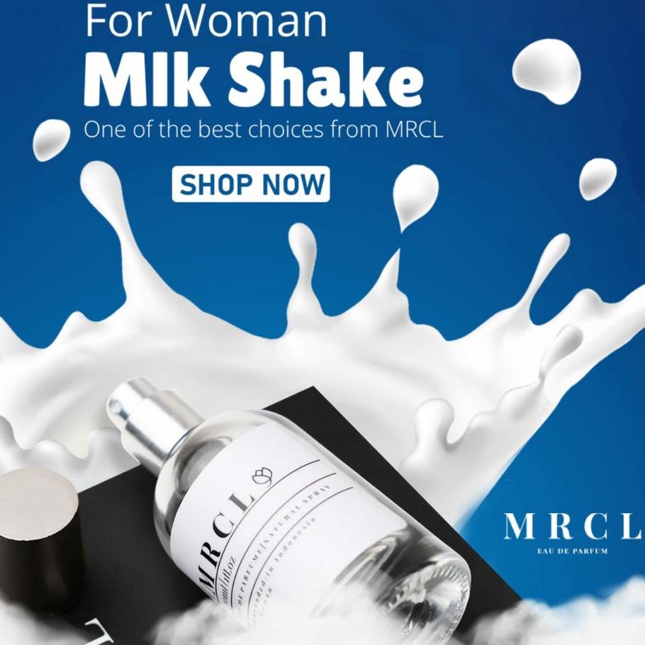 ➭ MLK SHAKE BY MRCL PERFUME ➭