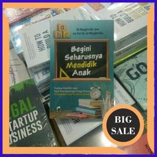 

tools n parts Begini Seharusnya Mendidik Anak - Al-Maghribi Bin As-Sa id Al-Maghribi 1F3BZ