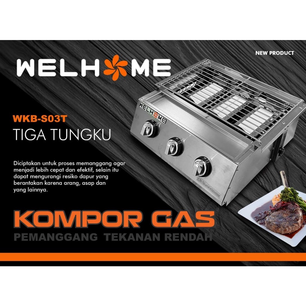 WELHOME WKB-S03T Kompor Pemanggang 3 Tungku Stainless