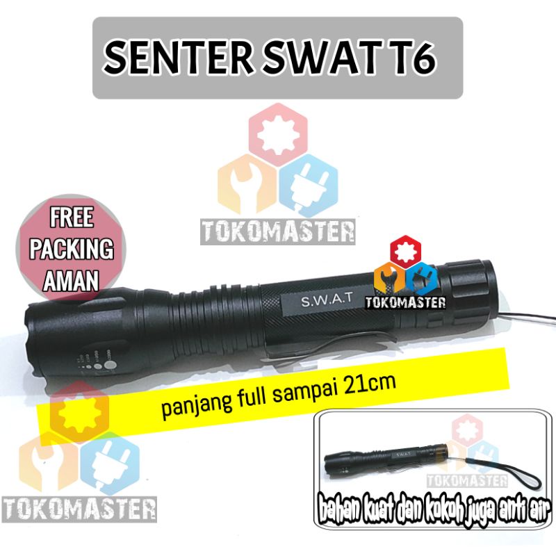 Senter SWAT Sorot Jarak Jauh LED T6 Lampu Lalin Zoom Anti Air Outdoor Waterproof