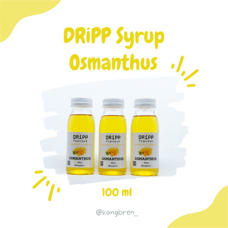 Dripp Syrup Osmanthus Repack 100ml - Sirup Dripp Osmanthus 100 ml