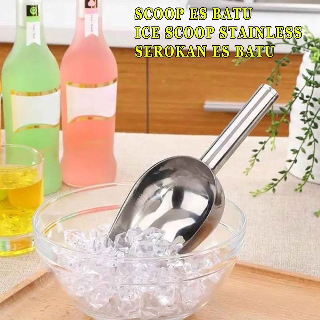 Scoop Es Batu/ Ice  Scoop Stainless/ Serokan Es Batu