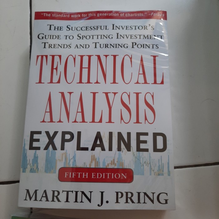 Manajemen Buku Technical Analysis Explained 5Th Fifth Edition Martin J Pring 5