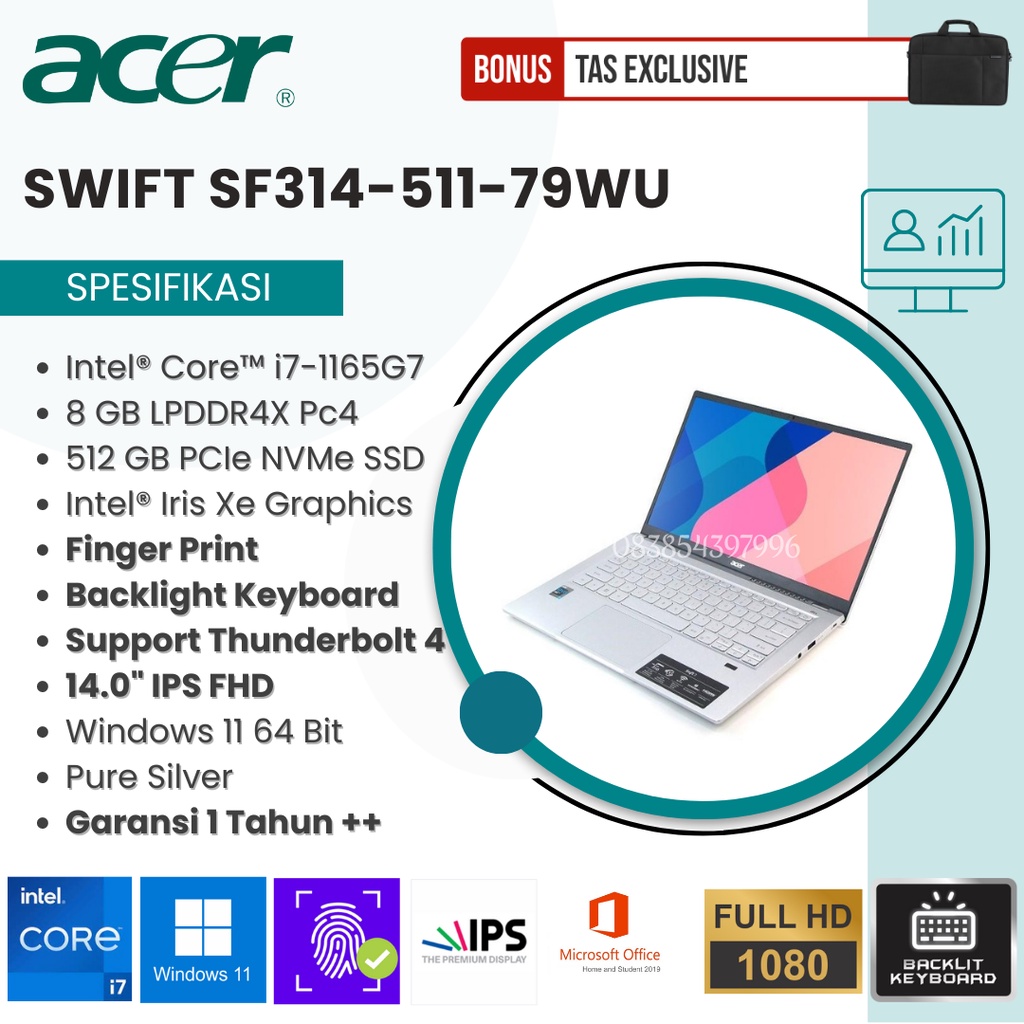 TEKNO KITA - ACER SWIFT 3 SF314-511-79WU - CORE I7-1165G7 - RAM 8GB - SSD 512GB - INTEL IRIS XE GRAPHICS - WIFI 6 - SUPPORT THUNDERBOLT 4 - FINGER PRINT - BACKLIGHT KEYBOARD - 14&quot; FHD IPS - PURE SILVER - WINDOWS 11 ORIGINAL - GARANSI 1 TAHUN++