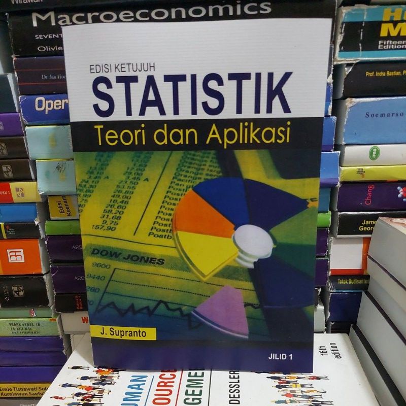 

statistik teori dan aplikasi edisi ketujuh 7 jilid 1 j supranto