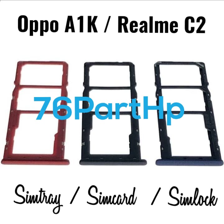 Simtray Oppo A1K - Realme C2   - Tempat Simtray Simcard Simlock Sim Lock - biru