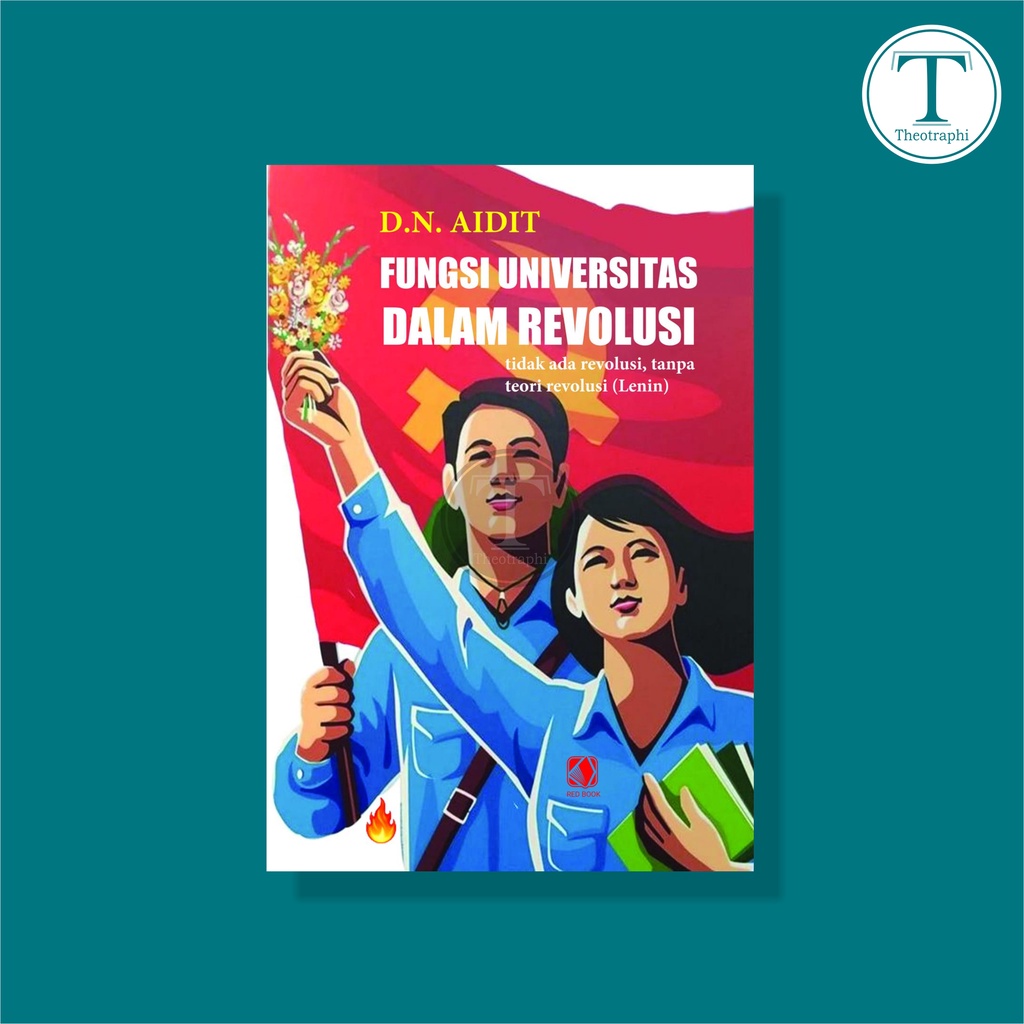 Fungsi Universitas dalam Revolusi - D.N. Aidit