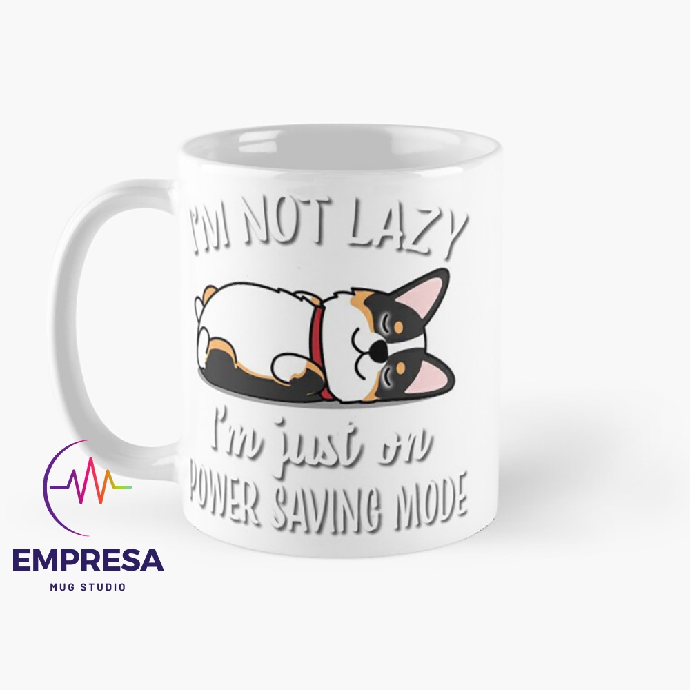 Cute Corgi Iam Not Lazy Iam Just Power Saving Mode