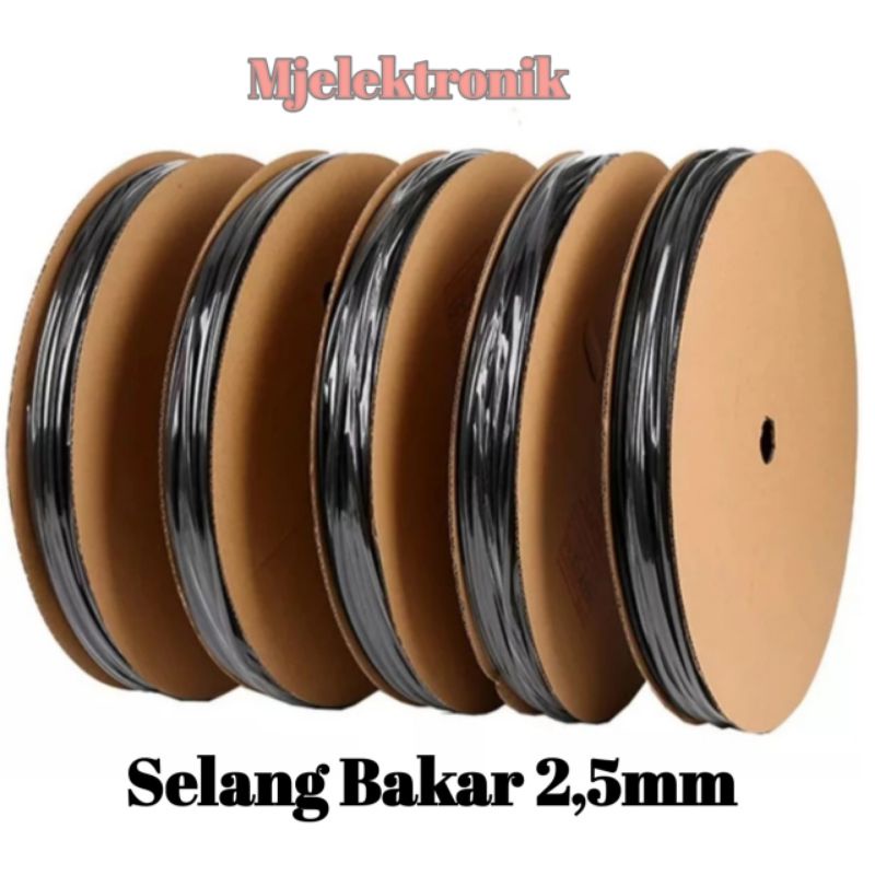 Selang bakar 2,5mm Hitam Kabel satu Roll 200M