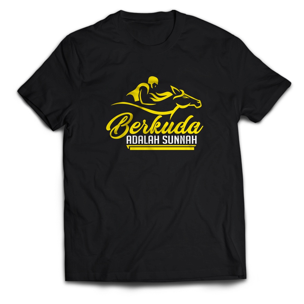 Kaos Pria Berkuda Adalah Sunnah Dewasa Baju Atasan Unisex PakeKaos