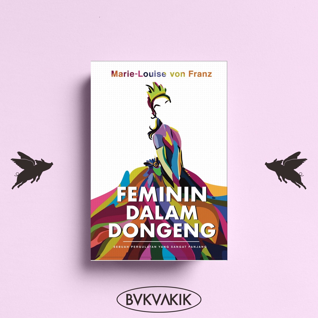 Feminin dalam Dongeng - Marie-Louise von Franz