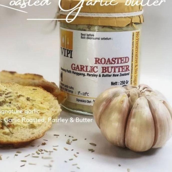 

֍ VIPI ROASTED GARLIC BUTTER NEW ZEALAND@250GRAM (BISA BUAT MPASI BAYI) ☉