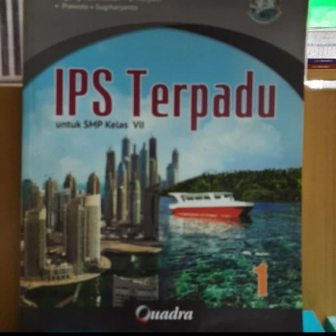 IPS terpadu smp/mts kelas 1/7 revisi K13 quadra