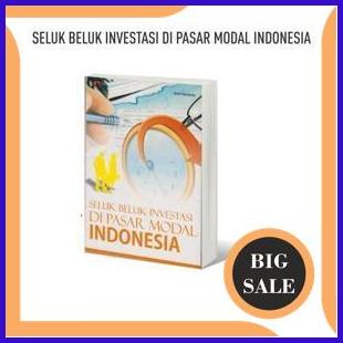 

sparepart Seluk Beluk Investasi Di Pasar Modal Indonesia Gosyen Publishing 1F3BZ3